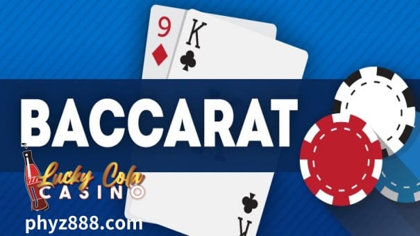 Ngayon, narito ang Lucky Cola upang pag-usapan ang tungkol sa mga tip at trick sa online baccarat.